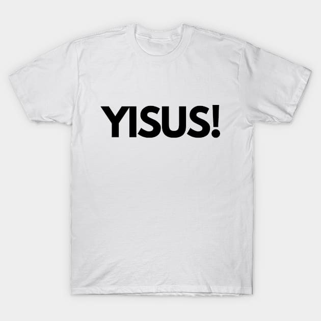 Yisus T-Shirt by Sue Cranberry